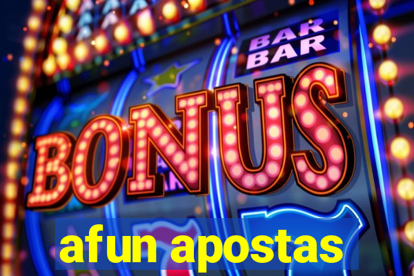 afun apostas